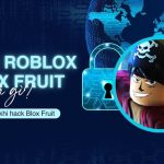 hack blox fruit là gì