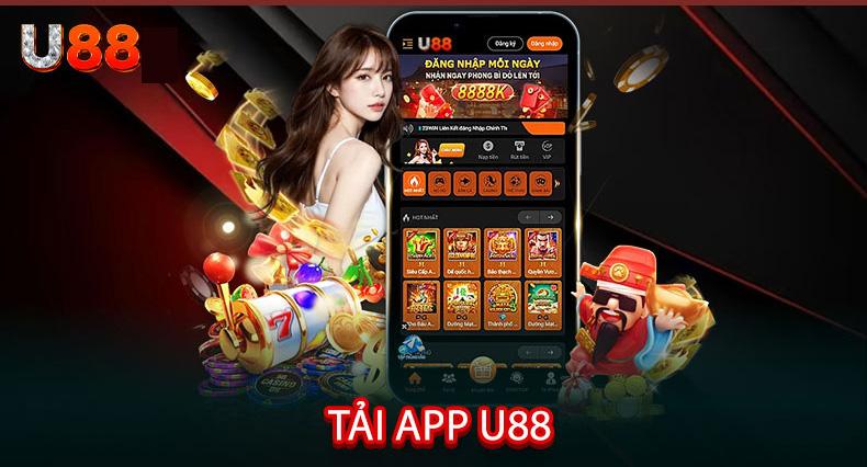 Tại sao nên tải app U88 về điện thoại?
