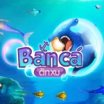 Bắn Cá Ăn Xu Là Gì?