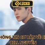  Khái quát về CEO Bill Nguyễn