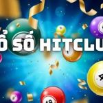 Cách kiểm tra kết quả xổ số Hitclub chuẩn xác nhất