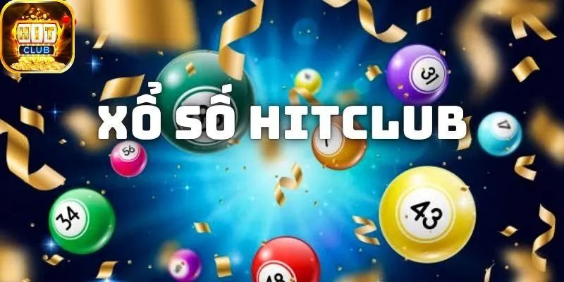 Cách kiểm tra kết quả xổ số Hitclub chuẩn xác nhất