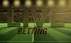 Live betting là gì?