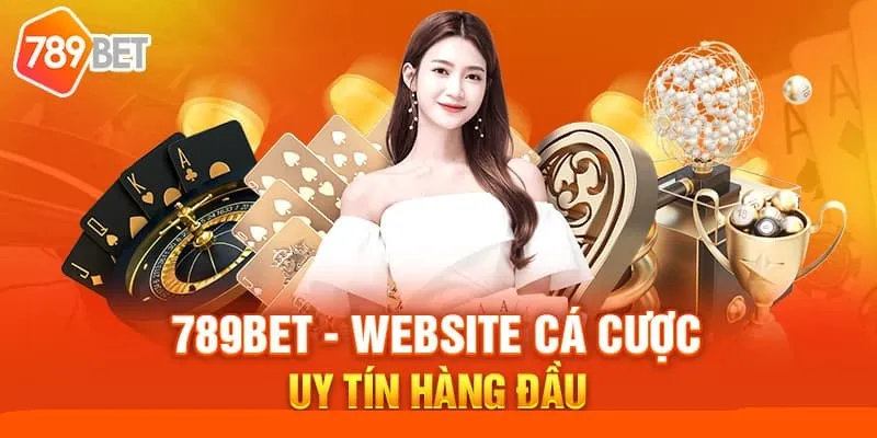 789BET – Địa chỉ cá cược uy tín với đa dạng trò chơi và dịch vụ đỉnh cao