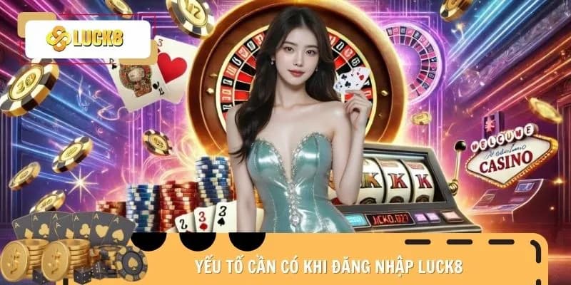 Những sai lầm khi luck8 đăng nhập mà cược thủ thường mắc phải