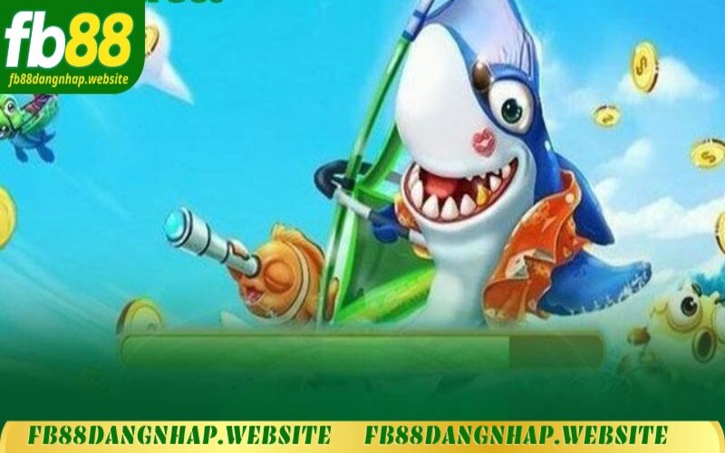 Mẹo chơi Bắn Cá FB88 hiệu quả, nhanh thắng