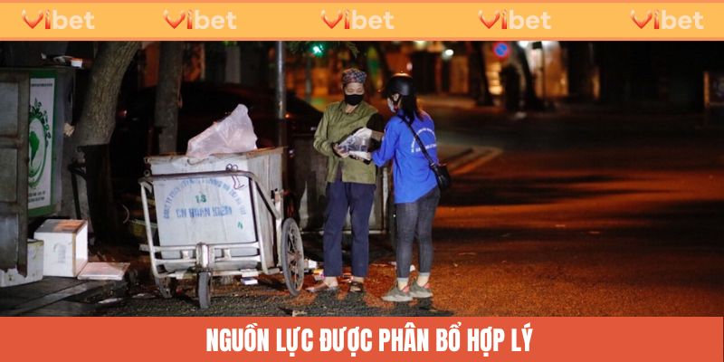 Nguồn lực được phân bổ hợp lý