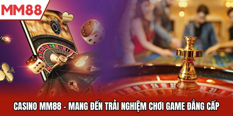 MM88 - Giải Mã Sức Hút Nhà Cái Hàng Đầu Châu Á