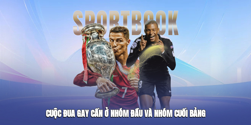 Cuộc đua gay cấn ở nhóm đầu và nhóm cuối bảng