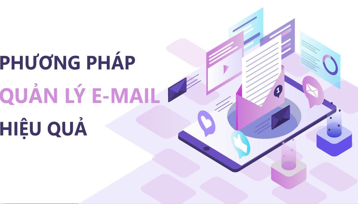 Một hộp thư email được tổ chức khoa học với các nhãn và bộ lọc
