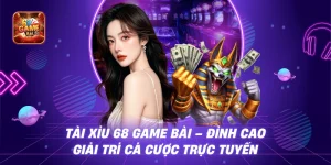 Tài xỉu online - Hướng dẫn cách chơi chi tiết tại 68gamebai