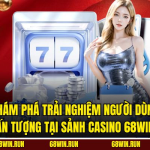 Casino 68win: Bước vào thế giới cá cược hoàng gia, nơi may mắn song hành kỹ năng