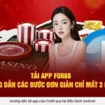 Hướng dẫn tải app For88 chi tiết cho người mới
