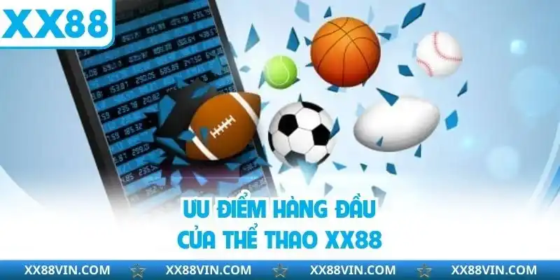 Tỷ lệ ăn cực cao trên thể thao XX88