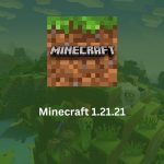 Minecraft 1.21: Tất Cả Những Điều Bạn Cần Biết Về Bản Cập Nhật Mới Nhất