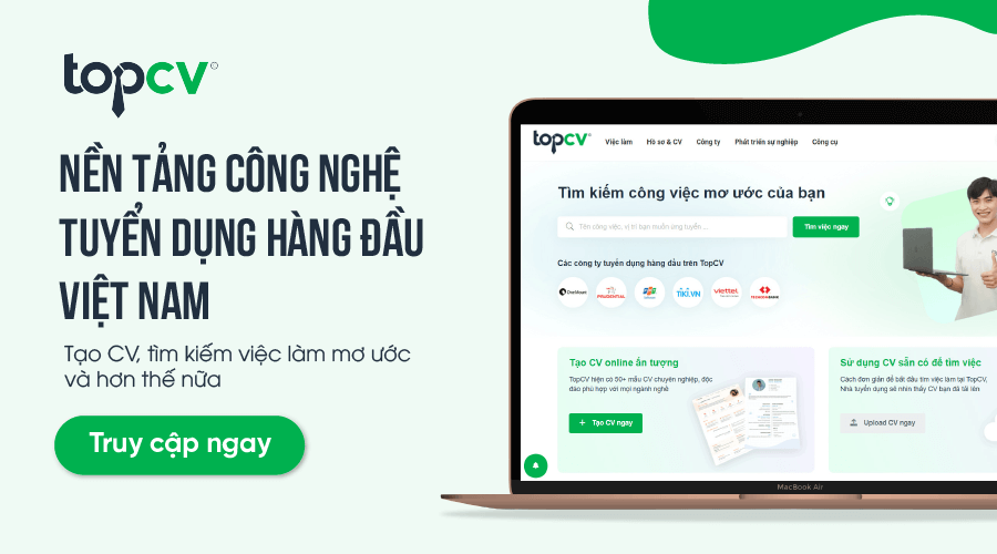 TopCV là nền tảng tạo CV trực tuyến hàng đầu tại Việt Nam