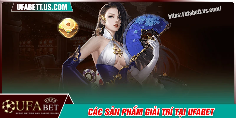 Các sảnh game hot nhất không thể bỏ lỡ tại UFABET