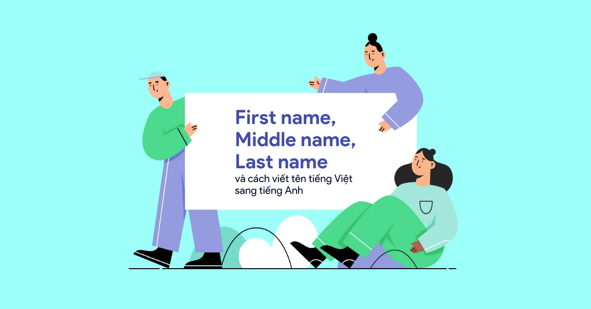 First Name là gì - First Name có phải là “tên đầu” không?