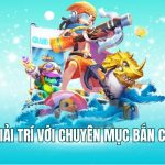 Giới thiệu bắn cá GG88