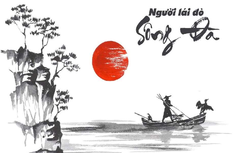 Vẻ đẹp hùng vĩ của người lái đò sông đà