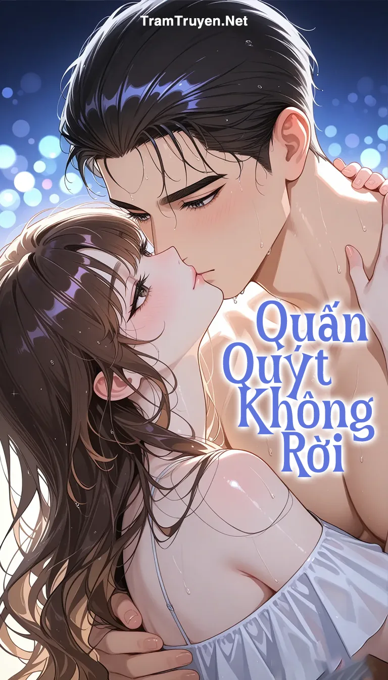 Sức hưởng ứng mạnh mẽ của tác phẩm Quấn Quýt Không Rời