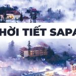Thời Tiết Sapa - Top 10 Lưu Ý Cần Biết Khi Đi Du Lịch