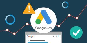 Google Ads - 7 Phương Pháp Tối Ưu Chiến Dịch Hiệu Quả Nhất