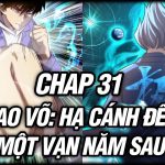 Cao Võ Hạ Cánh Đến Một Vạn Năm Sau - 5 Khám Phá Mới Nhất