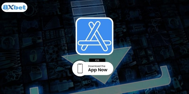 Hướng dẫn tải ứng dụng 8xbet cho iOS (iPhone, iPad)
