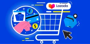 Lazada Seller - 5 Bước Khởi Nghiệp Thành Công Năm 2026