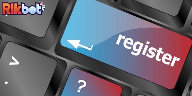 Lợi ích khi thực hiện đăng ký tài khoản Rikbet chuẩn 2026