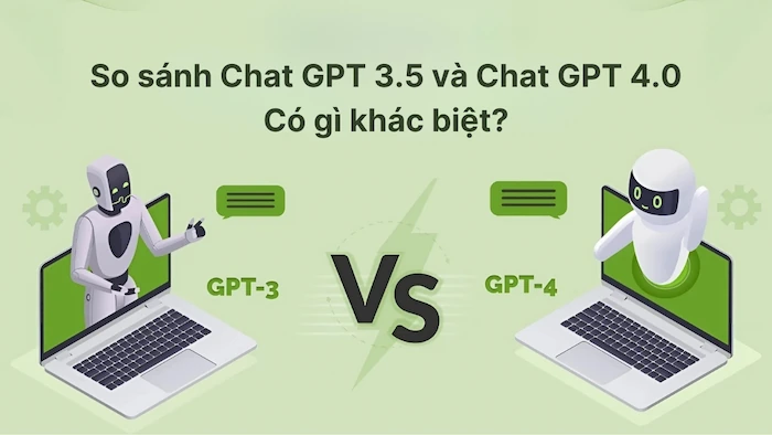 Chat gpt 4.0 - Tổng quan nhanh
