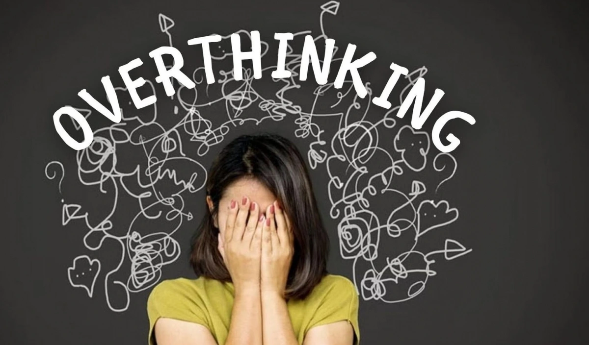 Overthinking là gì - Hiểu đúng bản chất thay vì tự trách mình