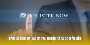 Đăng Ký Good88 – Mở Ra Trải Nghiệm Cá Cược Toàn Diện