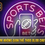 Trải nghiệm không gian thể thao Alo8 chuyên nghiệp