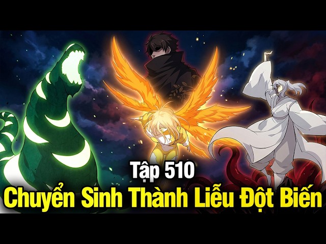 Chuyển sinh thành liễu đột biến - Cốt truyện dễ theo dõi, điểm mạnh nằm ở cảm giác phát triển