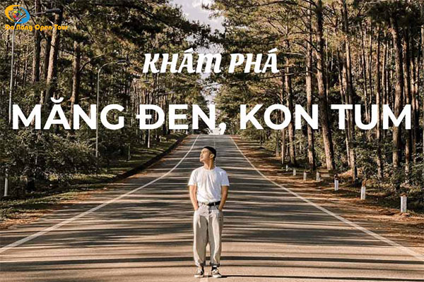 Măng Đen ở đâu - Không gian phù hợp để đi ngắn ngày