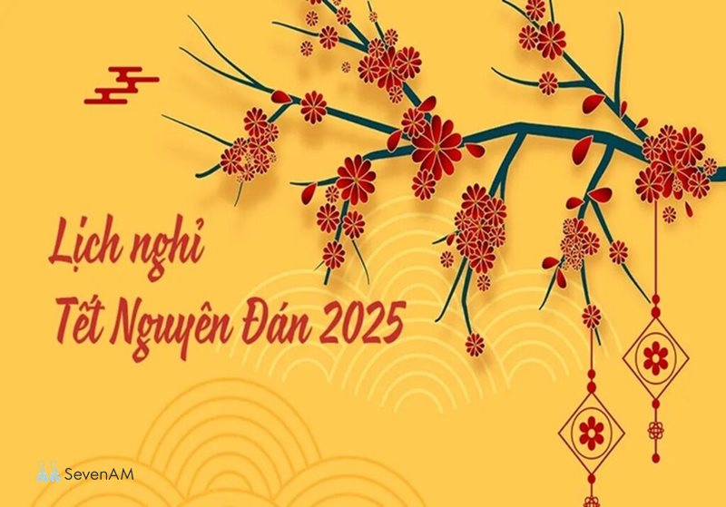 Lịch nghỉ Tết âm lịch 2025 - Thời gian nghỉ cụ thể