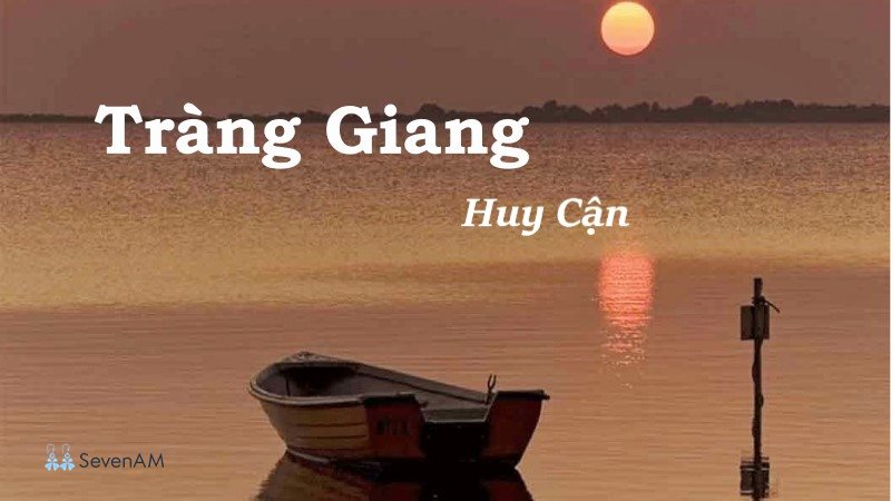 Tràng giang - Xuất xứ và cảm hứng sáng tác