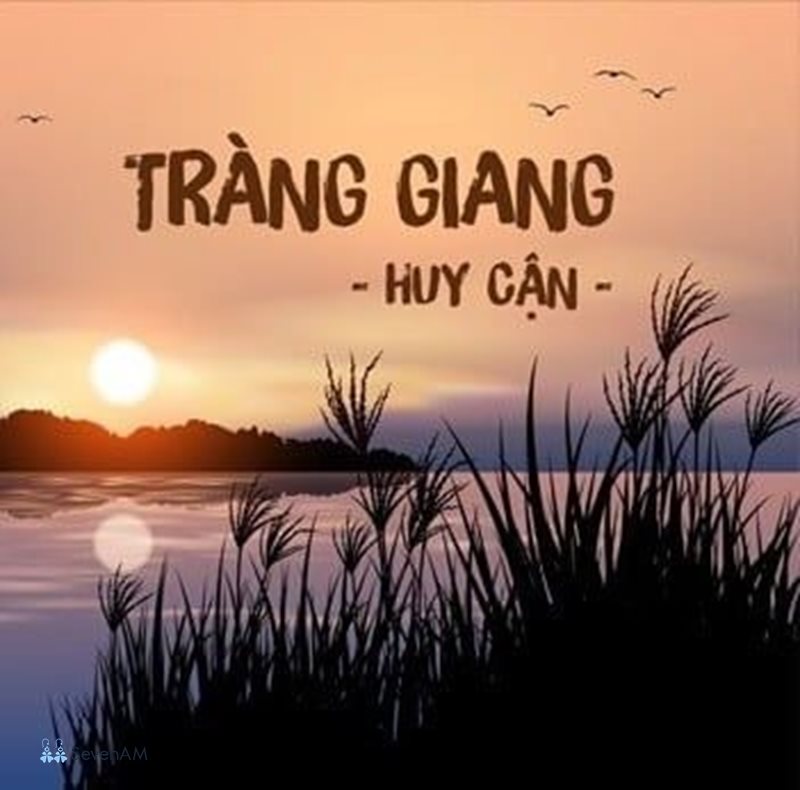 Tràng giang - Bức tranh sông nước mênh mang