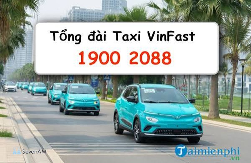 Tổng đài Taxi Xanh Vinfast - Khu vực hoạt động, ưu đãi và chính sách hỗ trợ Tổng đài Taxi Xanh Vinfast - Khu vực hoạt động, ưu đãi và chính sách hỗ trợ