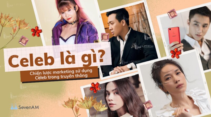 Celeb là gì - Nghĩa gốc và đường đi của từ Celeb là gì - Nghĩa gốc và đường đi của từ