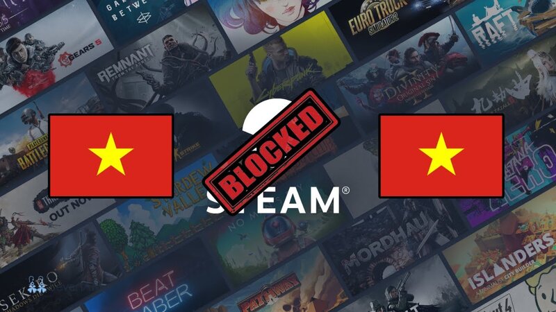 Steam bị chặn ở Việt Nam - Ghi rõ biểu hiện và kiểm tra mạng chung Steam bị chặn ở Việt Nam - Ghi rõ biểu hiện và kiểm tra mạng chung